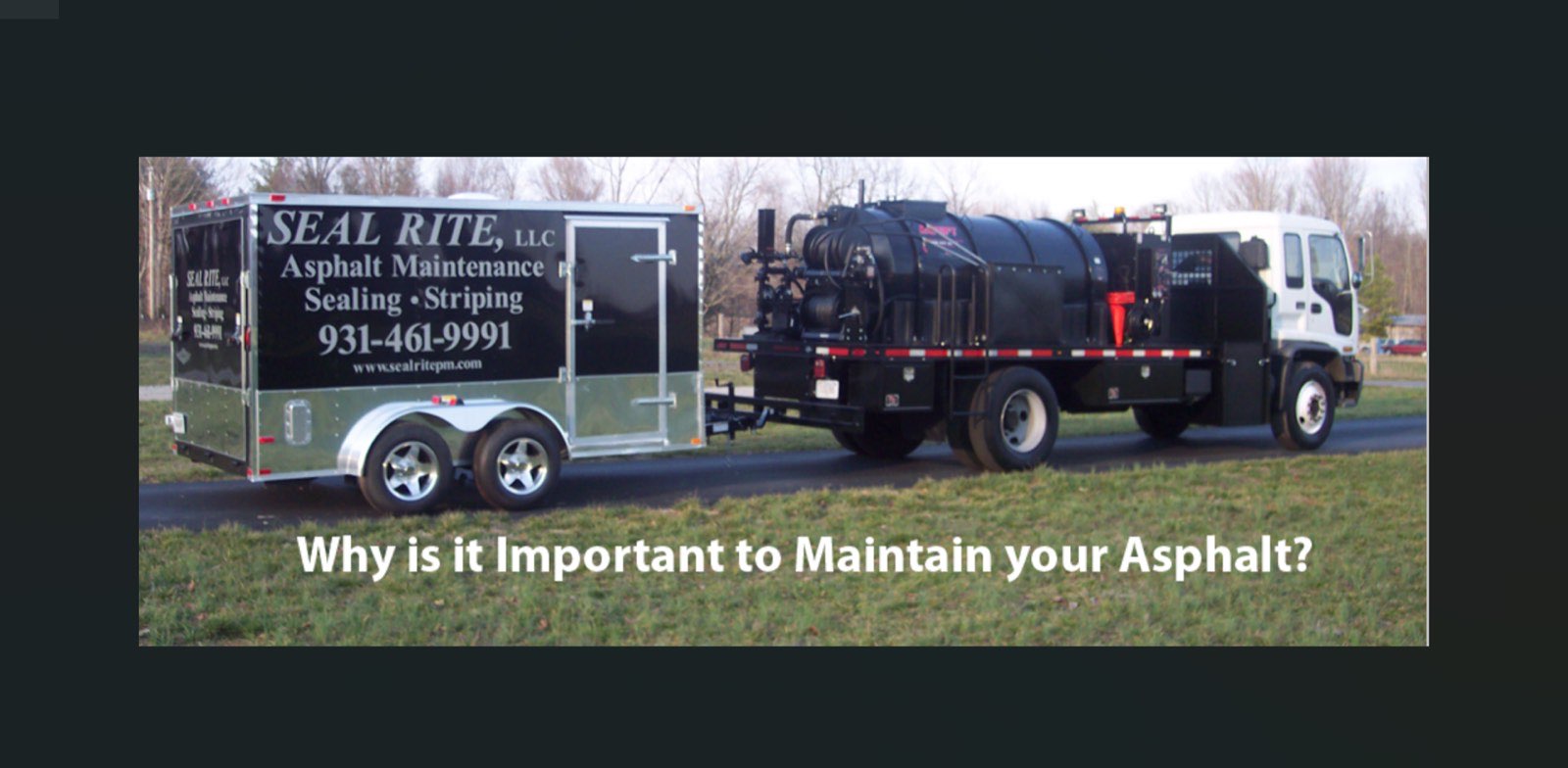 Seal Rite sealcoating truck and trailer rig